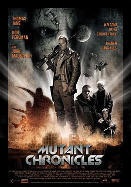 911制品厂《变异编年史 Mutant Chronicles》免费在线观看